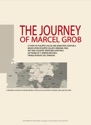 Reseña: The journey of Marcel Grob